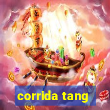 corrida tang